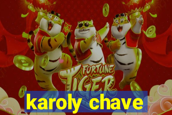 karoly chave