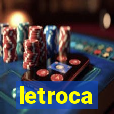 letroca