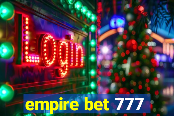 empire bet 777