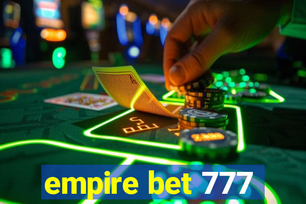 empire bet 777