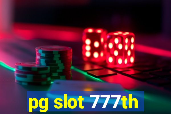 pg slot 777th