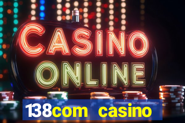 138com casino sister sites