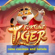 reno casinos and hotels