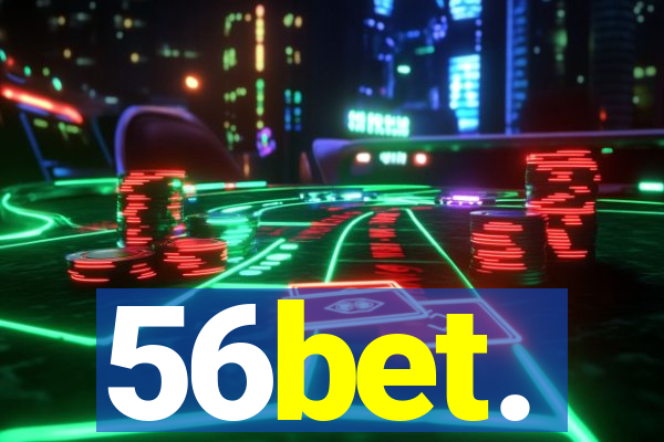 56bet.