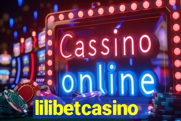 lilibetcasino