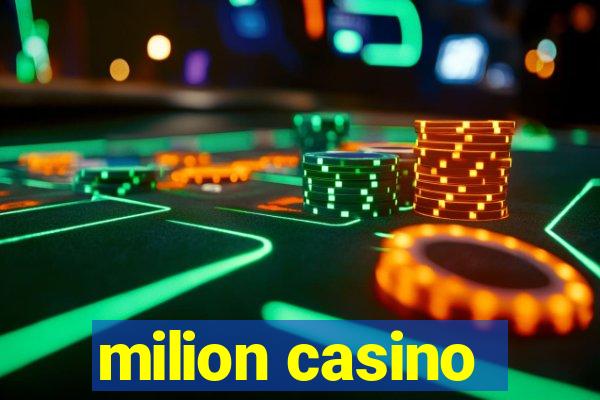 milion casino