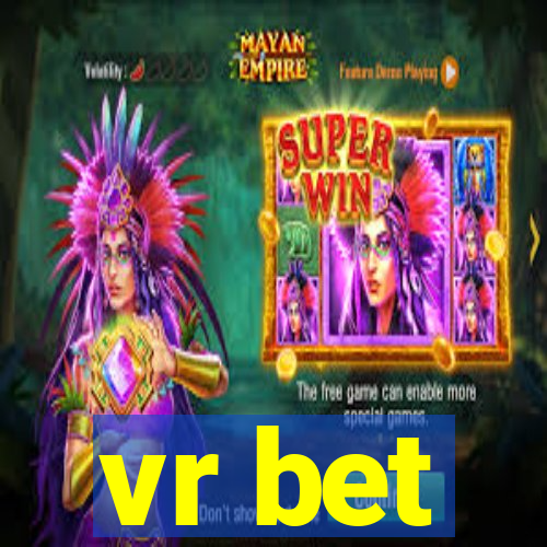 vr bet