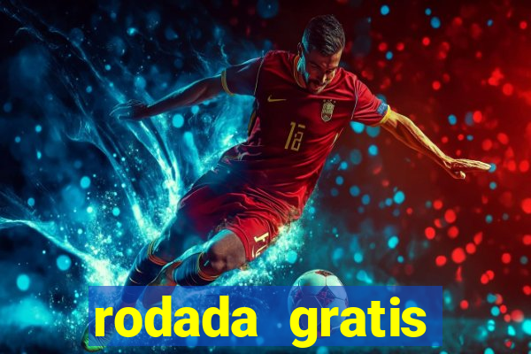 rodada gratis estrela bet