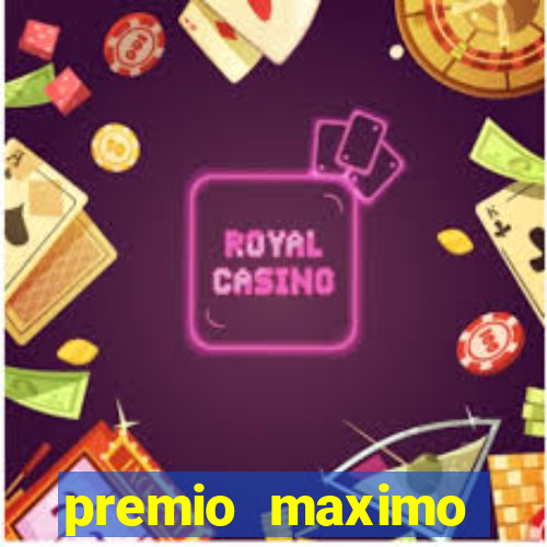 premio maximo fortune tiger