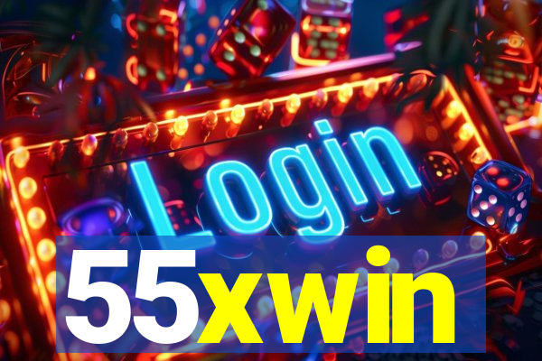 55xwin