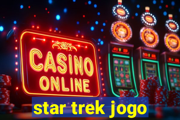 star trek jogo