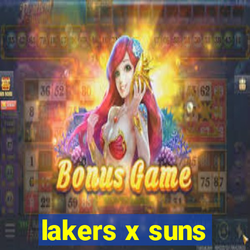 lakers x suns