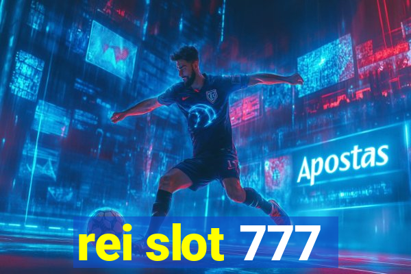 rei slot 777