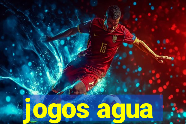 jogos agua