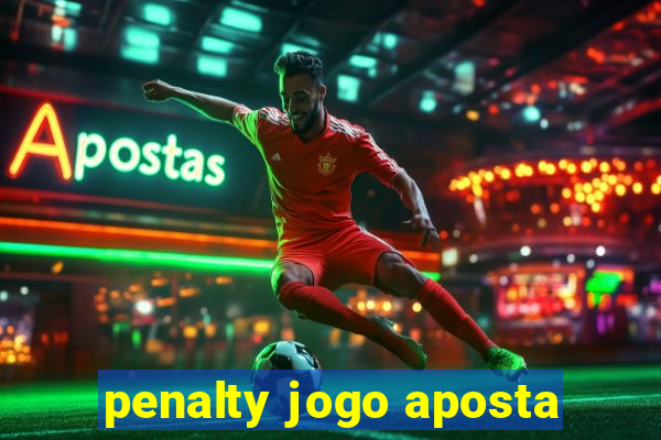 penalty jogo aposta