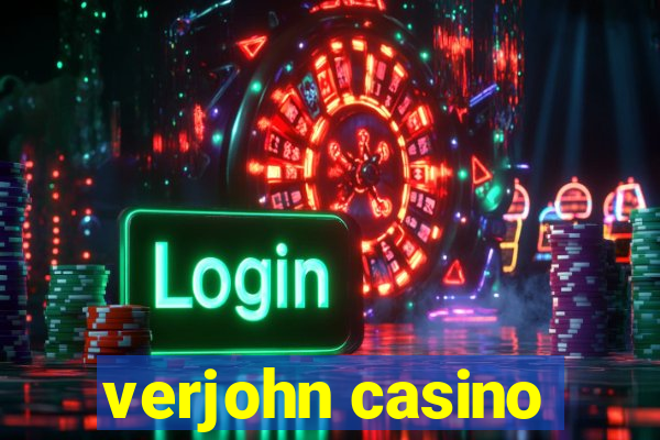 verjohn casino