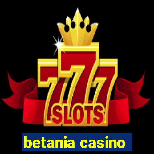 betania casino