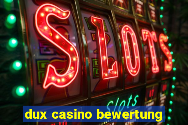 dux casino bewertung