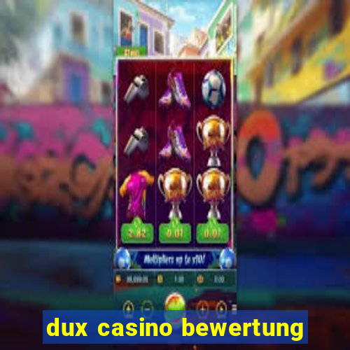 dux casino bewertung