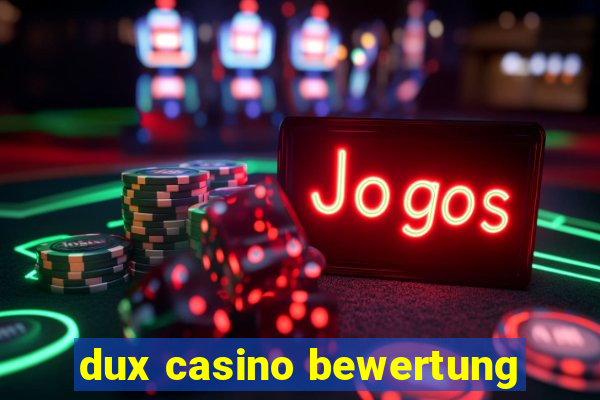 dux casino bewertung