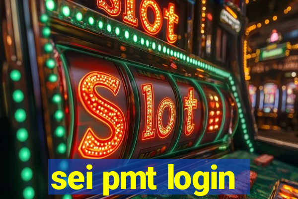 sei pmt login