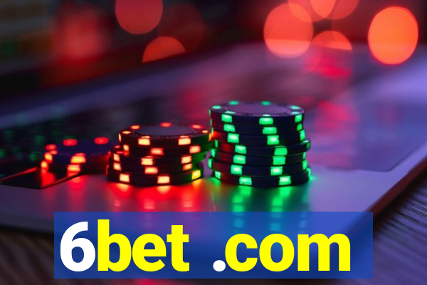 6bet .com