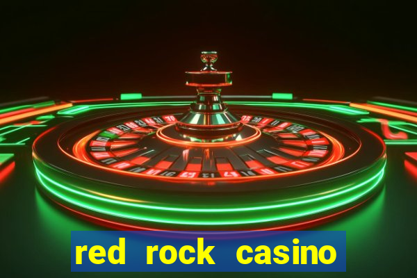 red rock casino and resort las vegas