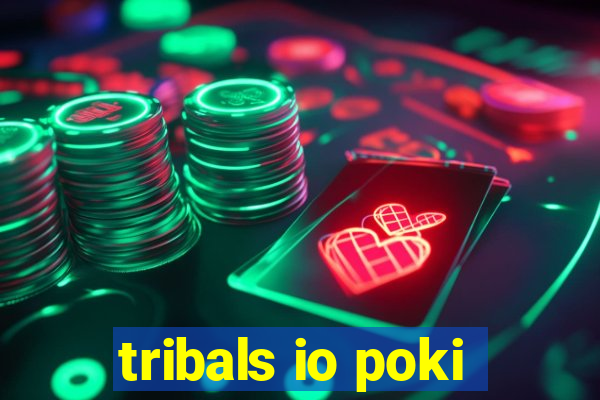 tribals io poki