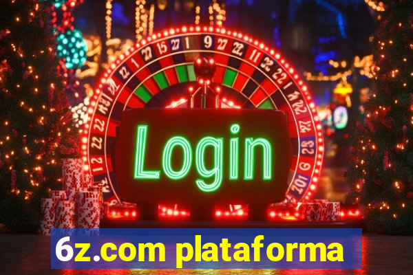 6z.com plataforma