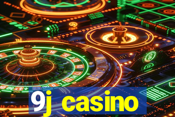 9j casino