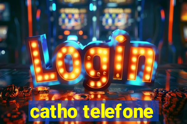 catho telefone