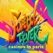 casinos in paris