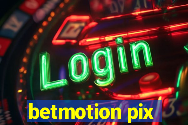 betmotion pix