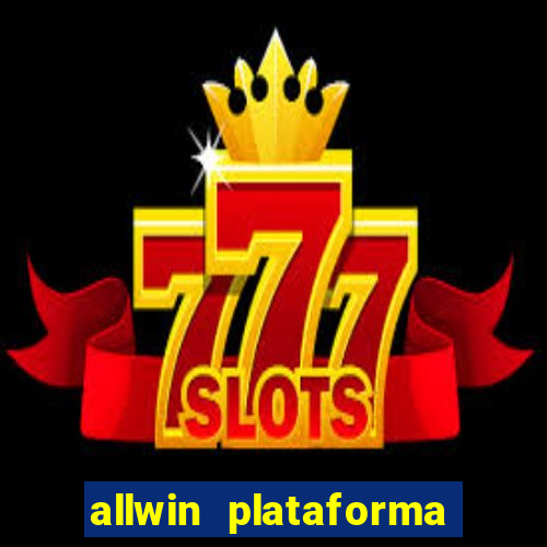 allwin plataforma de jogos