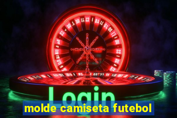 molde camiseta futebol