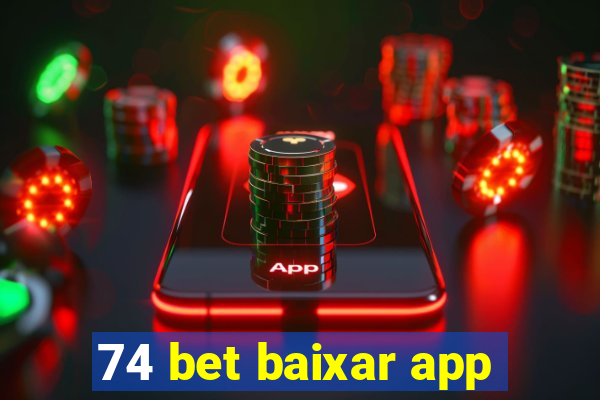 74 bet baixar app