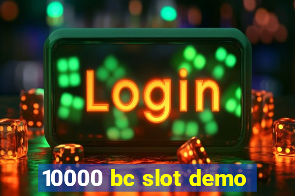 10000 bc slot demo