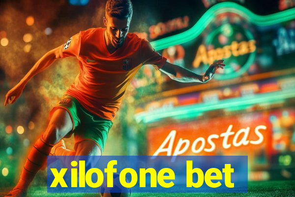 xilofone bet