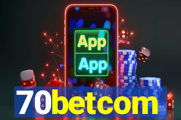 70betcom