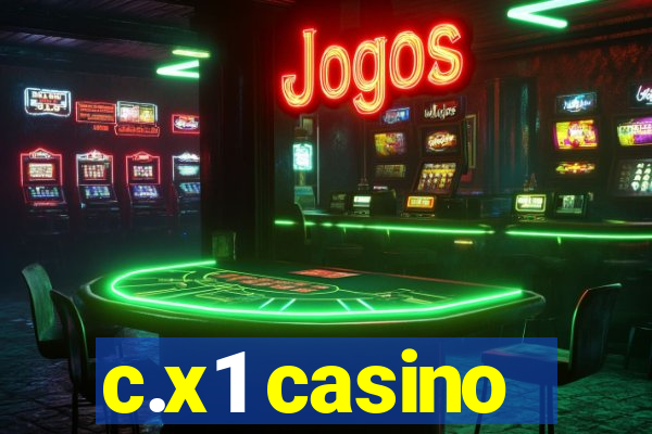 c.x1 casino