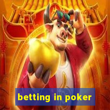 betting in poker