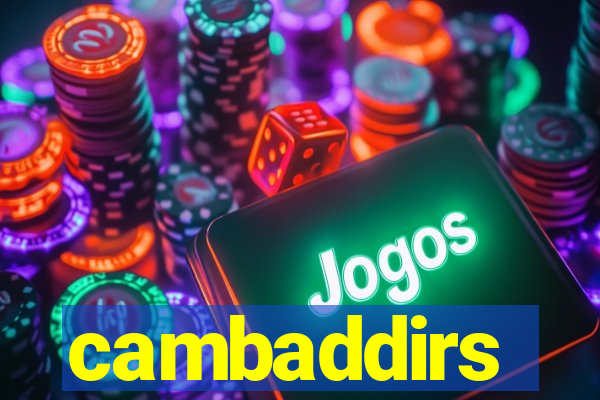 cambaddirs