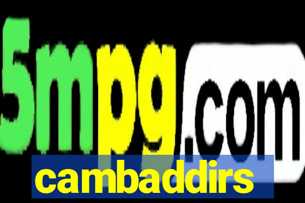 cambaddirs