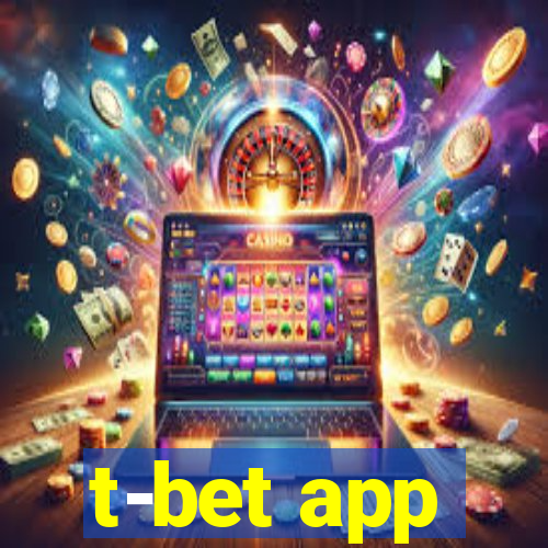 t-bet app