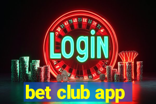 bet club app