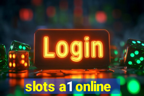 slots a1 online