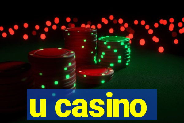 u casino