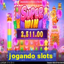 jogando slots