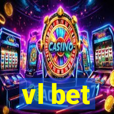 vl bet