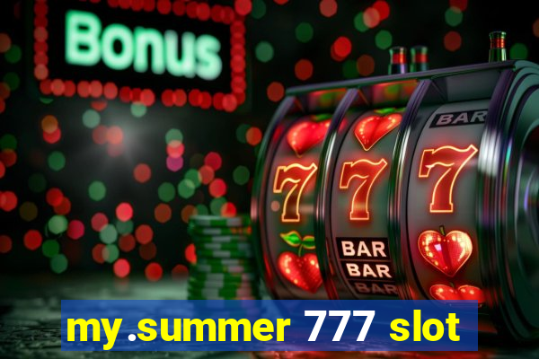 my.summer 777 slot